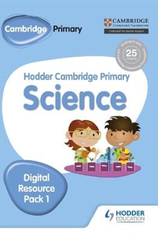 Cover of Hodder Cambridge Primary Science CD-ROM Digital Resource Pack 1