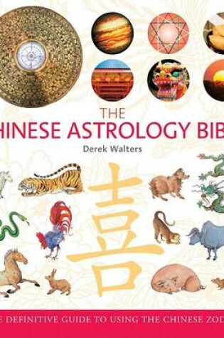 Cover of The Chinese Astrology Bible