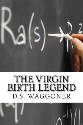 Book cover for The Virgin Birth Legend