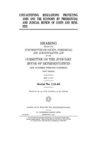 Cover of Cost-justifying regulations