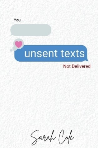 Cover of unsent texts