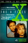 Book cover for X Files #04 Squeeze