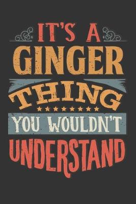 Book cover for Its A Ginger Thing You Wouldnt Understand