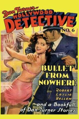 Cover of Dan Turner Hollywood Detective No. 6