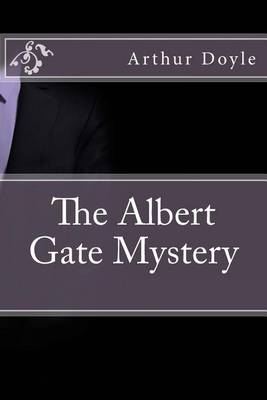 Book cover for The Albert Gate Mystery