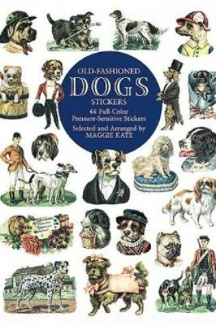 Cover of Old-Fashioned Dogs Stickers