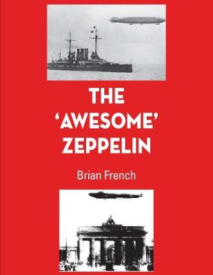 Book cover for The 'Awesome' Zeppelin