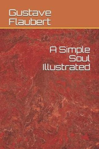 Cover of A Simple Soul Illustrated