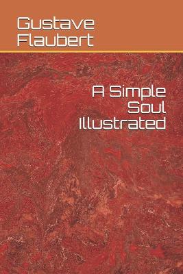 Book cover for A Simple Soul Illustrated
