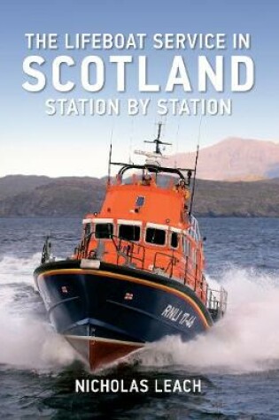 Cover of The Lifeboat Service in Scotland