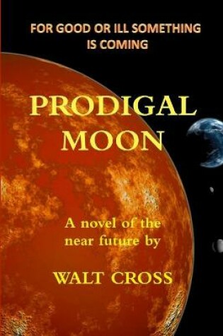 Cover of Prodigal Moon