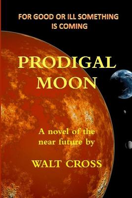 Book cover for Prodigal Moon