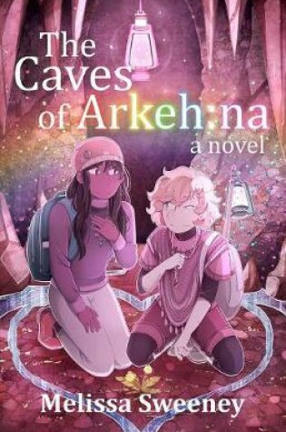 Cover of The Caves of Arkeh