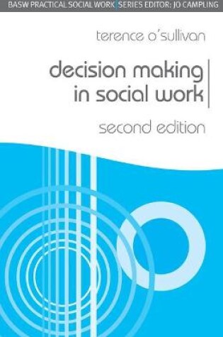 Cover of Decision Making in Social Work