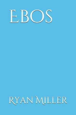 Cover of Ebos