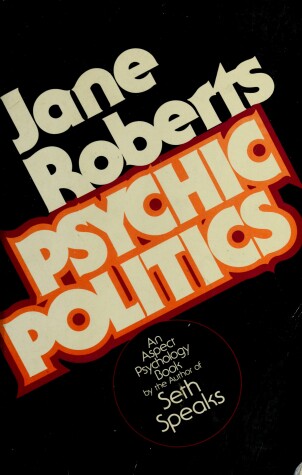 Book cover for Psychic Politics