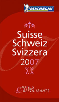 Book cover for Michelin Guide Suisse 2007