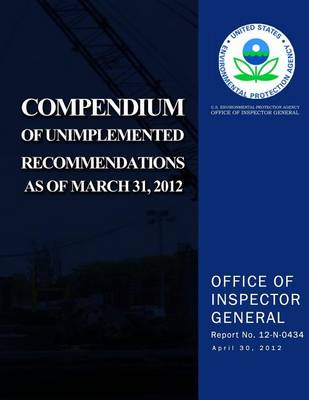 Book cover for Compendium of Unimplemented Recommendations as of March 31, 2014