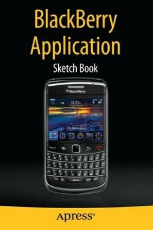 Cover of BlackBerry Application Sketch Book