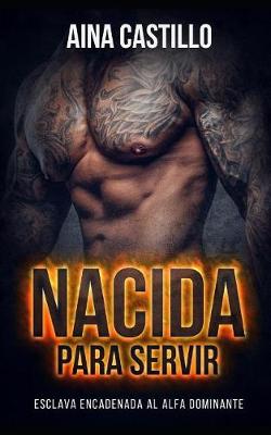 Book cover for Nacida Para Servir