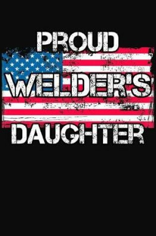 Cover of Proud Welder's Daughter