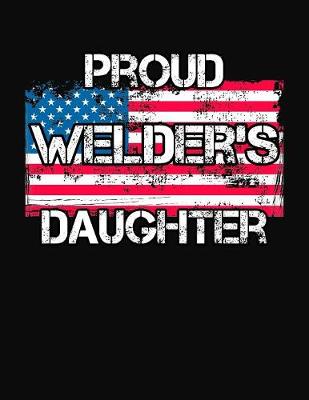 Book cover for Proud Welder's Daughter