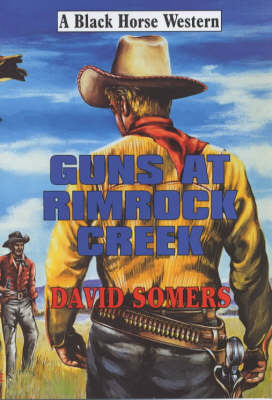 Cover of Guns at Rimrock Creek