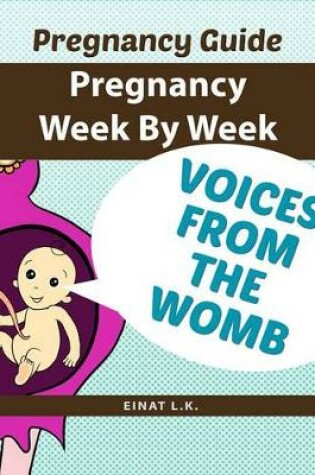 Cover of Pregnancy Week by Week: Pregnancy Guide