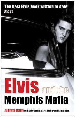 Book cover for Elvis and the Memphis Mafia