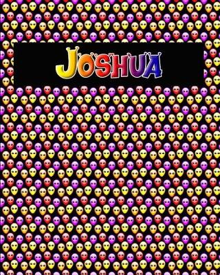 Book cover for 120 Page Handwriting Practice Book with Colorful Alien Cover Joshua