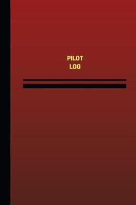 Book cover for Pilot Log (Logbook, Journal - 124 pages, 6 x 9 inches)