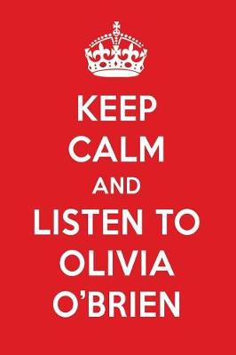 Book cover for Keep Calm and Listen to Olivia O'Brien