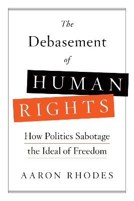 Book cover for The Debasement of Human Rights