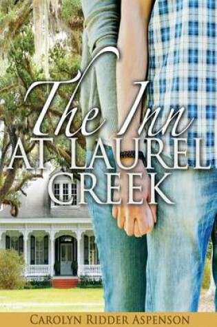 Cover of The Inn At Laurel Creek