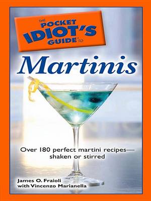 Book cover for The Pocket Idiot's Guide to Martinis