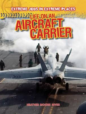 Cover of Life on an Aircraft Carrier