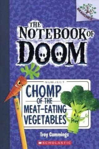 Cover of Chomp of the Meat-Eating Vegetables
