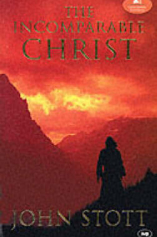 Cover of The Incomparable Christ