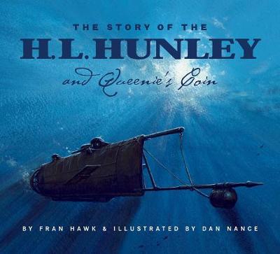 Book cover for The Story of the H.L. Hunley and Queenie's Coin