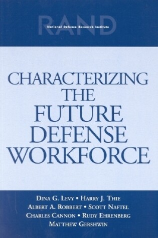 Cover of Characterizing the Future Defense Workforce