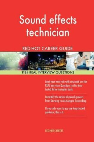 Cover of Sound Effects Technician Red-Hot Career Guide; 1184 Real Interview Questions