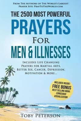 Book cover for Prayer the 2500 Most Powerful Prayers for Men & Illnesses