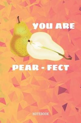 Book cover for You Are Pear-Fect