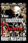 Book cover for The Mouldering Death