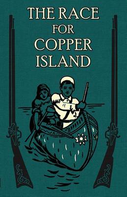 Book cover for The Race for Copper Island