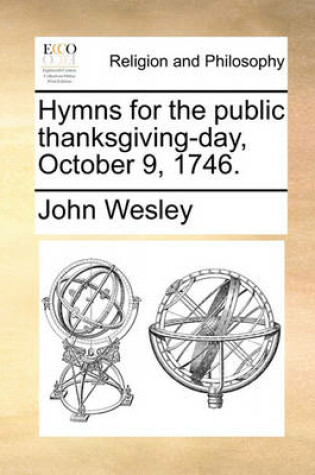 Cover of Hymns for the Public Thanksgiving-Day, October 9, 1746.