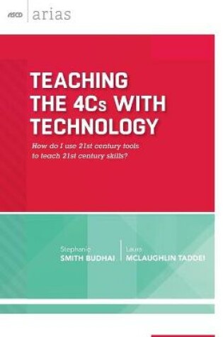 Cover of Teaching the 4Cs with Technology