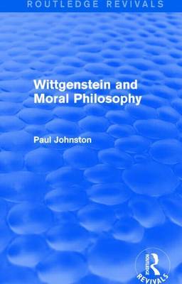 Cover of Wittgenstein and Moral Philosophy