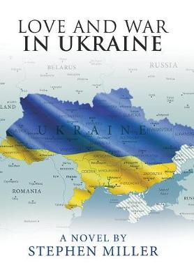 Book cover for Love and War in Ukraine