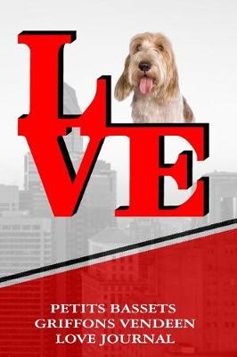 Book cover for Petits Bassets Griffons Vendeen Love Journal